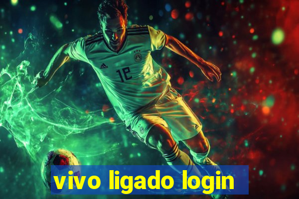 vivo ligado login